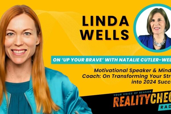 LINDA WELLS: Motivational Speaker And Mindset Coach: On Transforming 