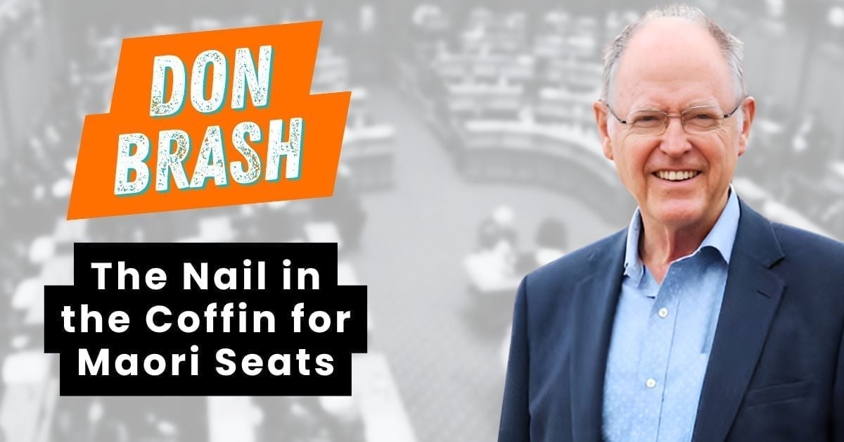 Don Brash_The Nail in the Coffin