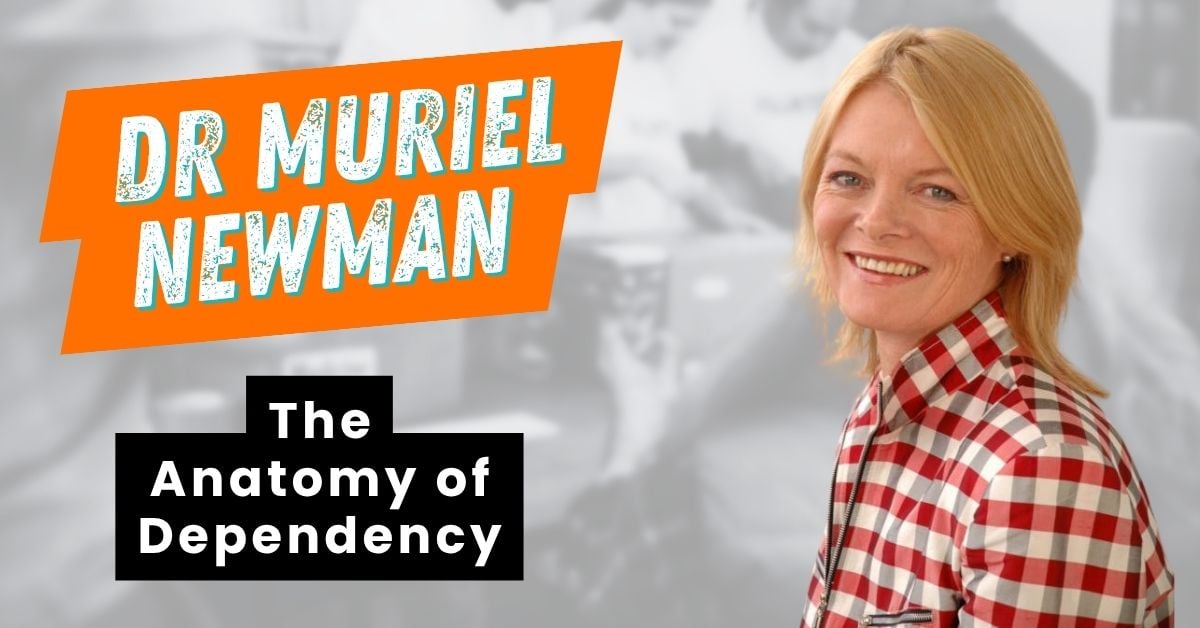 Blog-Dr Muriel Newman-Dependency