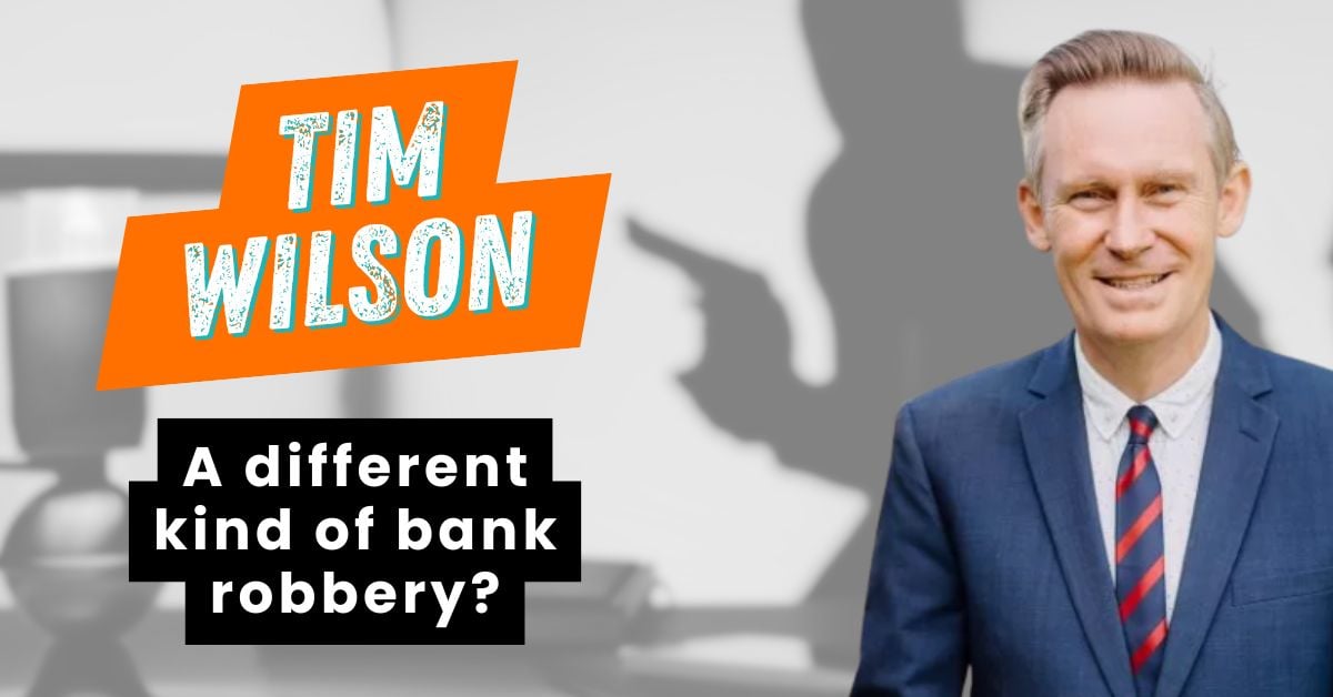 Tim Wilson-bank robbery