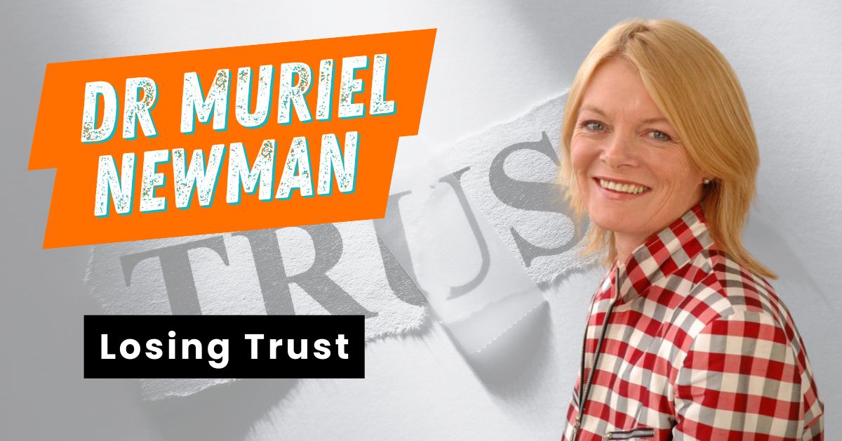 Blog-Dr Muriel Newman-Losing Trust