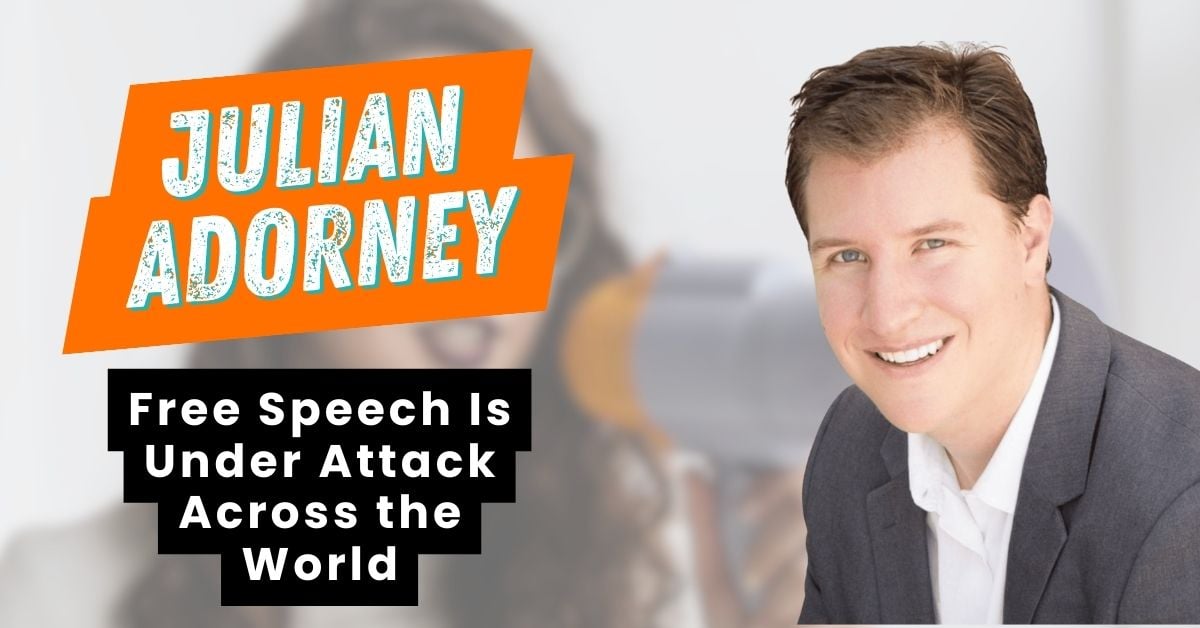 Julian Adorney-Free Speech