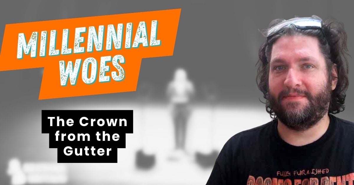 Blog-Millennial Woes-Crown