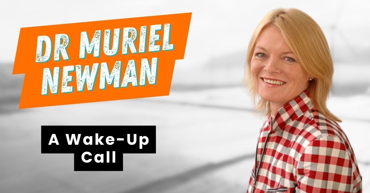 Blog-Dr Muriel Newman-wakeup